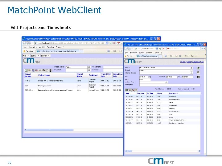 Match. Point Web. Client Edit Projects and Timesheets 32 