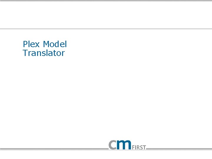 Plex Model Translator 
