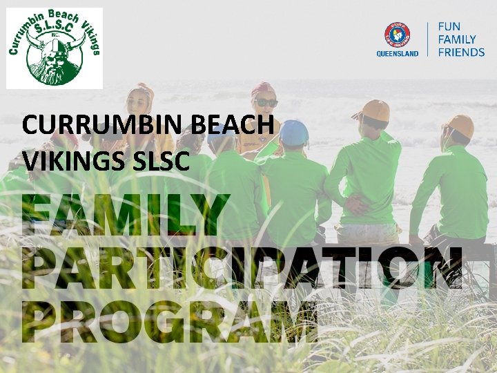 CURRUMBIN BEACH VIKINGS SLSC 
