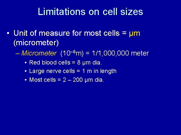 10 1 Cell Growth Limitations on cell sizes