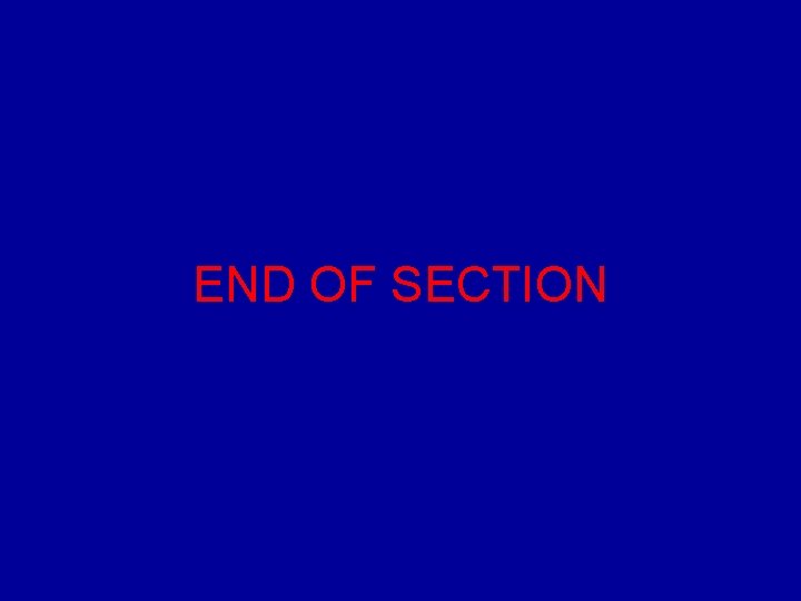 END OF SECTION 