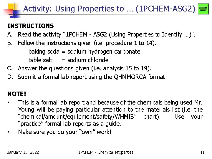 Activity: Using Properties to … (1 PCHEM-ASG 2) INSTRUCTIONS A. Read the activity “