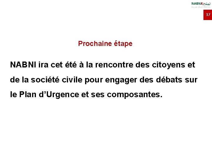 17 Prochaine étape NABNI ira cet été à la rencontre des citoyens et de