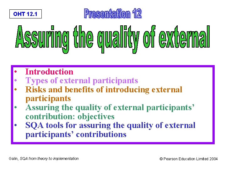 OHT 12 1 Introduction Types of external participants