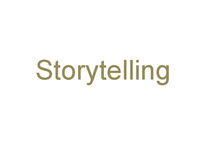 Storytelling 