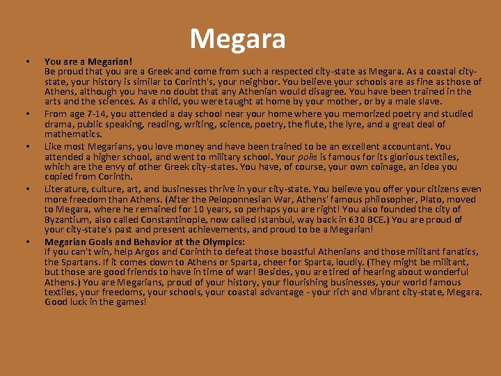  • • • Megara You are a Megarian! Be proud that you are