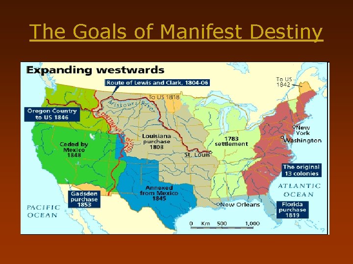 The Goals of Manifest Destiny 