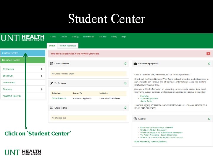 Student Center Click on ‘Student Center’ 
