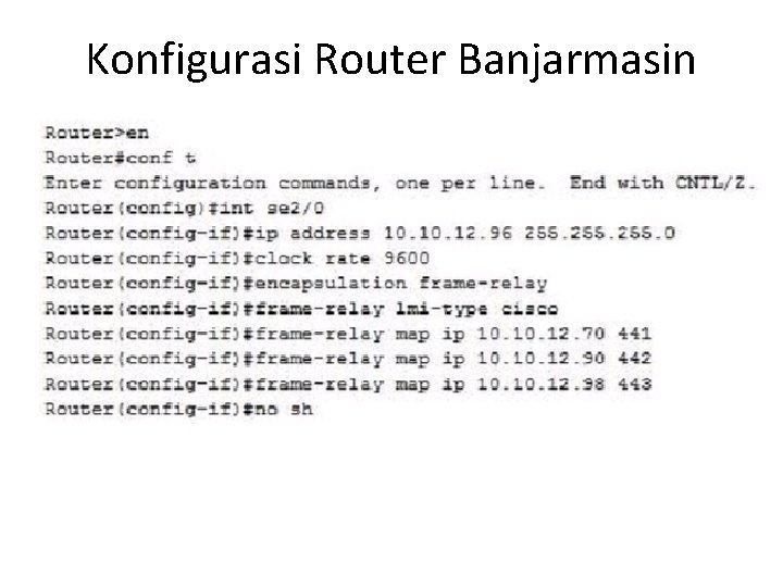 Konfigurasi Router Banjarmasin 