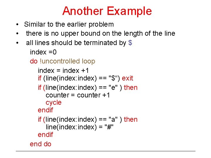 Another Example • Similar to the earlier problem • there is no upper bound