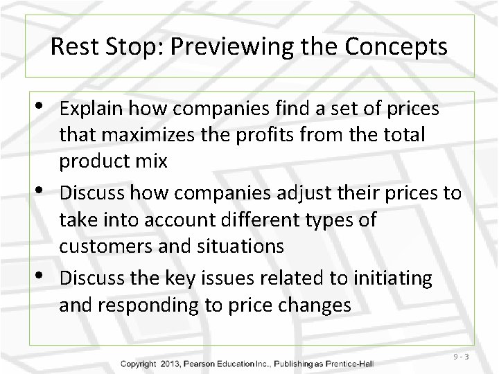 Rest Stop: Previewing the Concepts • • • Explain how companies find a set