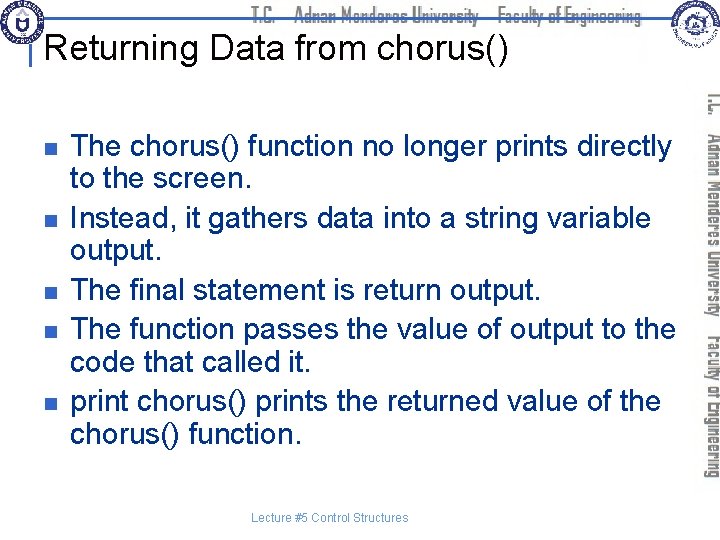 Returning Data from chorus() n n n The chorus() function no longer prints directly