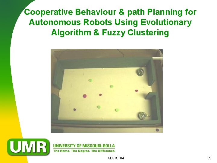 Cooperative Behaviour & path Planning for Autonomous Robots Using Evolutionary Algorithm & Fuzzy Clustering