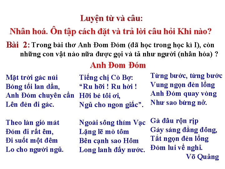 Luyện từ và câu: Nhân hoá. Ôn tập cách đặt và trả lời câu