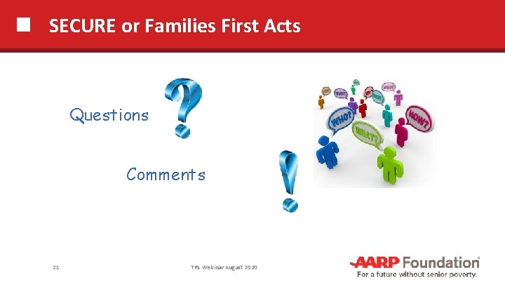 SECURE or Families First Acts Questions Comments 21 TRS Webinar August 2020 