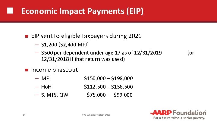 Economic Impact Payments (EIP) EIP sent to eligible taxpayers during 2020 ─ $1, 200