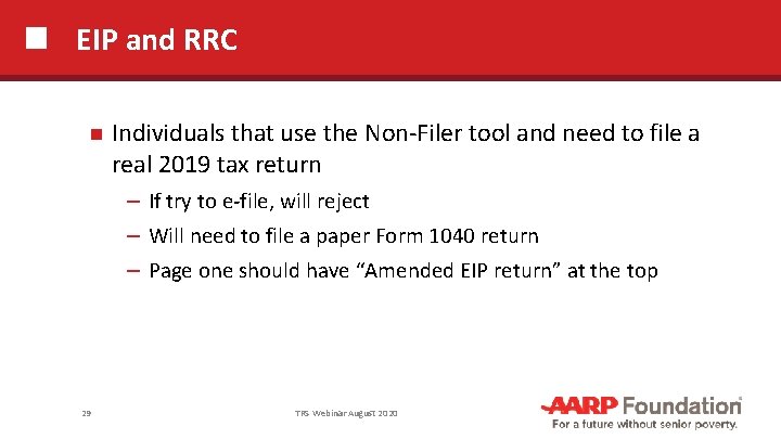 EIP and RRC 29 Individuals that use the Non-Filer tool and need to file