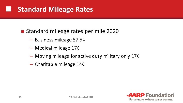 Standard Mileage Rates 57 Standard mileage rates per mile 2020 ─ Business mileage 57.