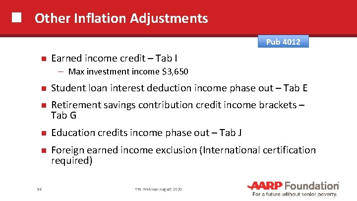 Other Inflation Adjustments Pub 4012 Earned income credit – Tab I ─ Max investment