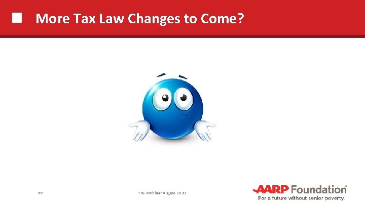 More Tax Law Changes to Come? 69 TRS Webinar August 2020 