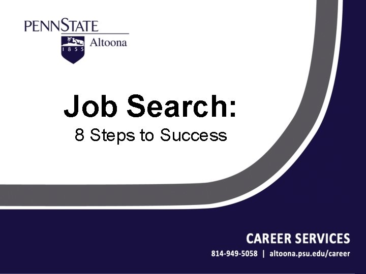 Job Search: 8 Steps to Success 