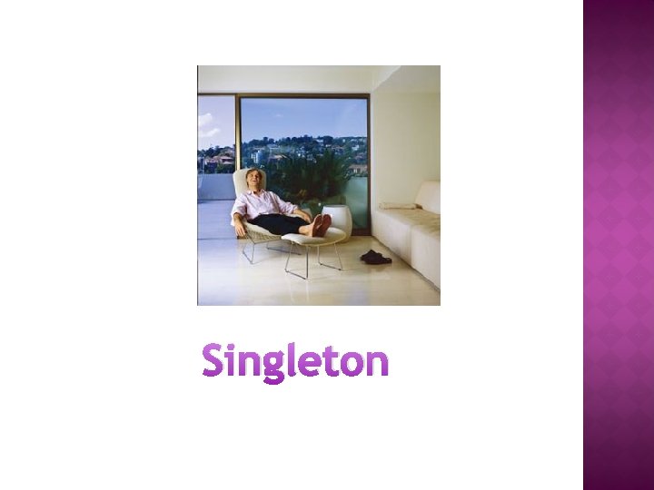 Singleton 