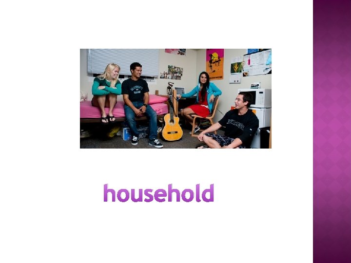 household 