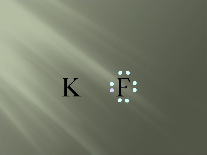 K F 