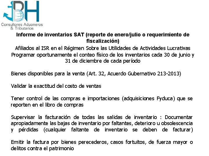 Informe de inventarios SAT (reporte de enero/julio o requerimiento de fiscalización) Afiliados al ISR