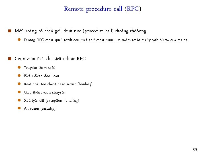 Remote procedure call (RPC) < Môû roäng cô cheá goïi thuû tuïc (procedure call)