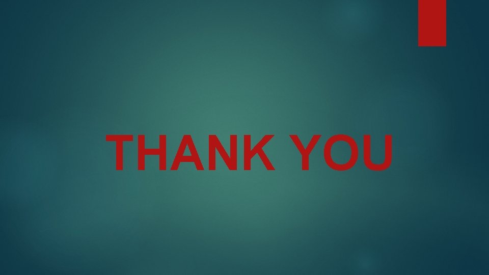 THANK YOU 