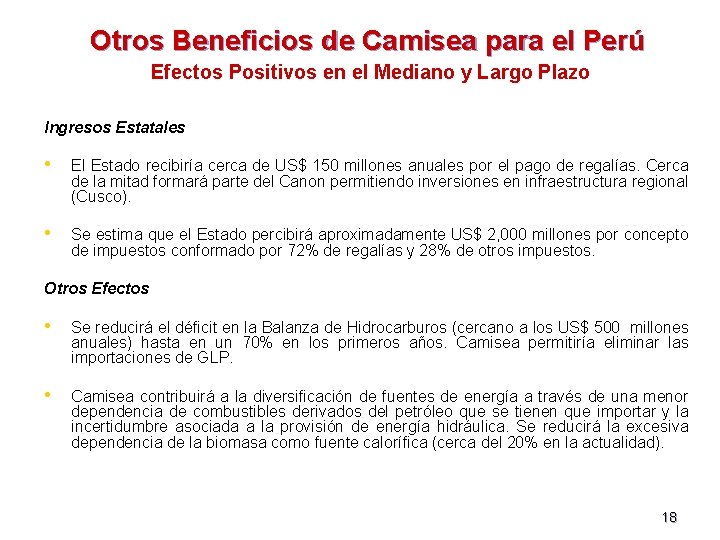 Otros Beneficios de Camisea para el Perú Efectos Positivos en el Mediano y Largo