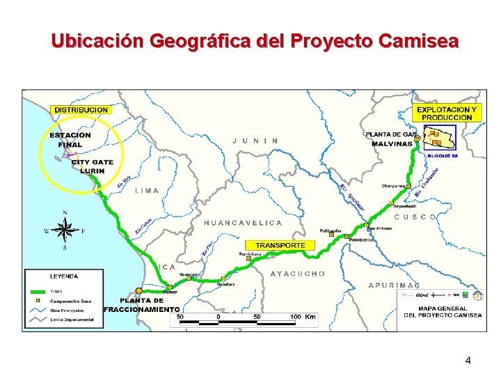 Ubicación Geográfica del Proyecto Camisea 4 