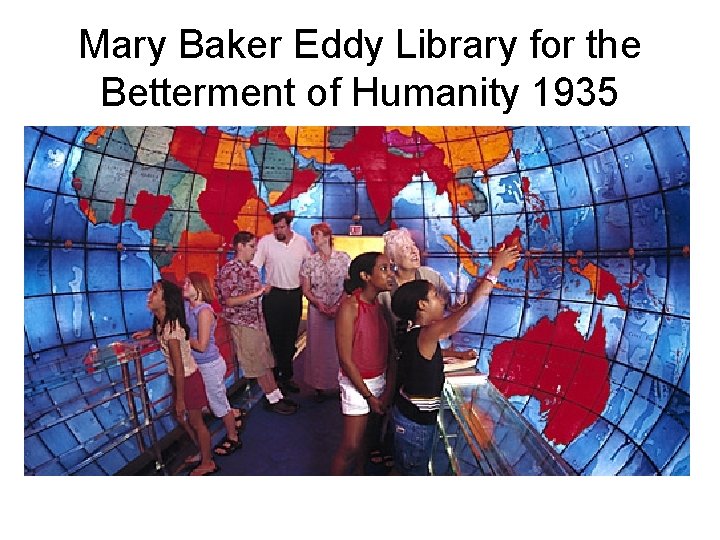Mary Baker Eddy Library for the Betterment of Humanity 1935 