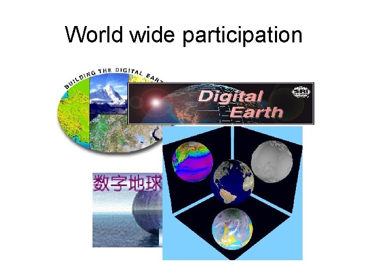 World wide participation 