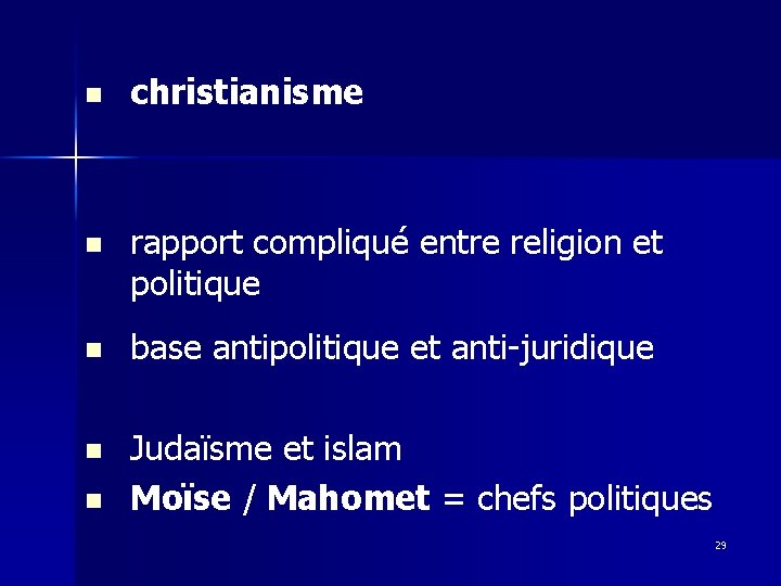 n christianisme n rapport compliqué entre religion et politique n base antipolitique et anti-juridique