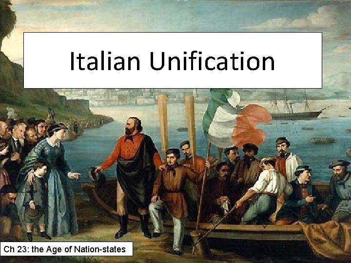 Italian Unity Revolution Italian Unification Ch 23 the Age of Nationstates
