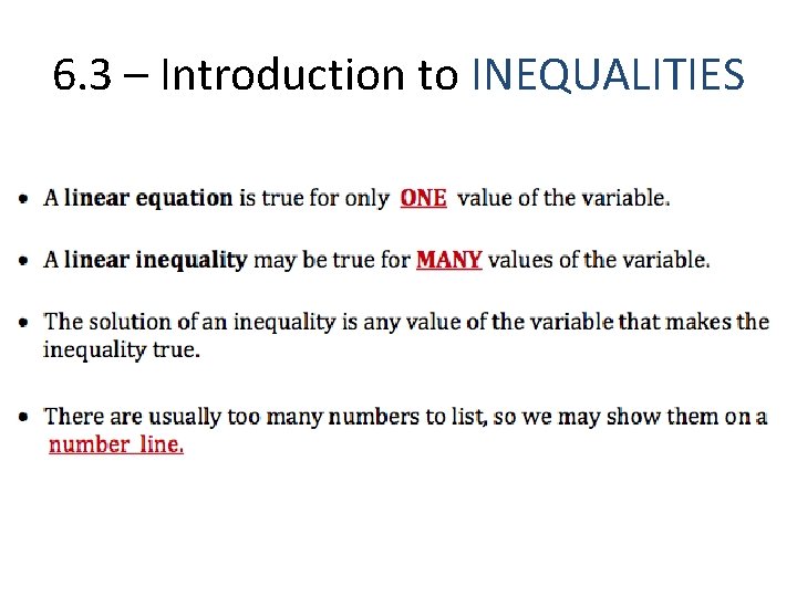 6. 3 – Introduction to INEQUALITIES 6. 3 – Introduction to INEQUALITIES