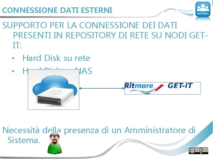 CONNESSIONE DATI ESTERNI SUPPORTO PER LA CONNESSIONE DEI DATI PRESENTI IN REPOSITORY DI RETE