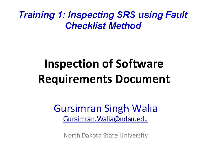 Training 1 Inspecting SRS using Fault Checklist Method