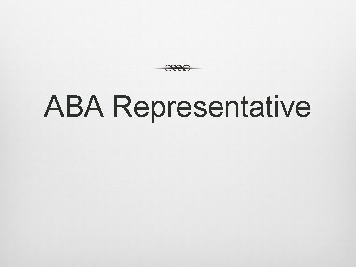 ABA Representative 