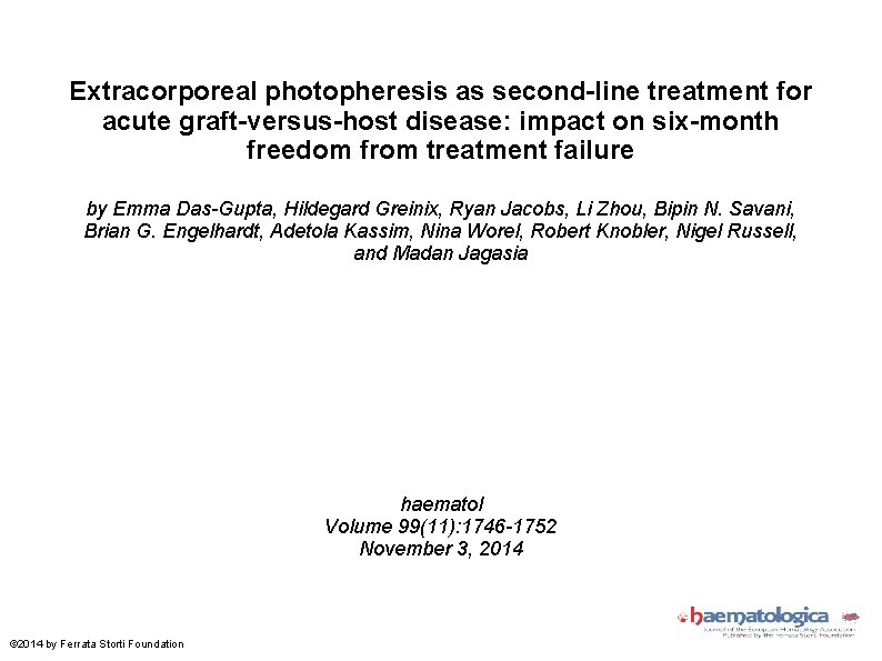 Extracorporeal photopheresis as second-line treatment for acute graft-versus-host disease: impact on six-month freedom from