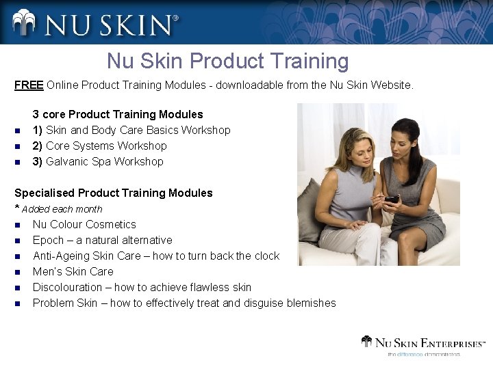 Nu Skin Product Training FREE Online Product Training Modules - downloadable from the Nu