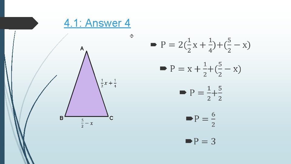 4. 1: Answer 4 A B C 