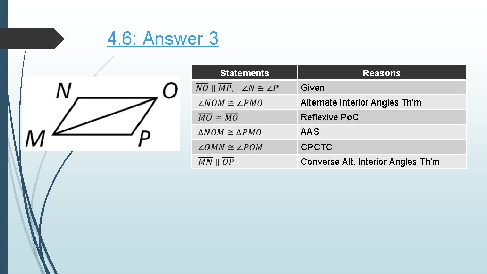 4. 6: Answer 3 Statements Reasons Given Alternate Interior Angles Th’m Reflexive Po. C