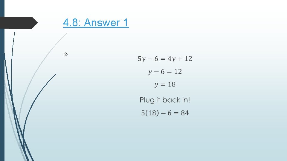 4. 8: Answer 1 