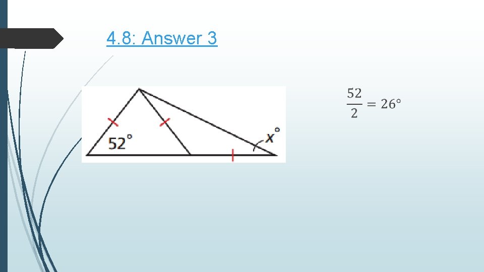 4. 8: Answer 3 