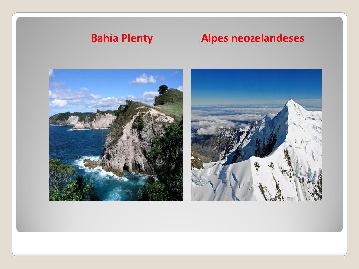 Bahía Plenty Alpes neozelandeses Bahía Plenty Alpes neozelandeses