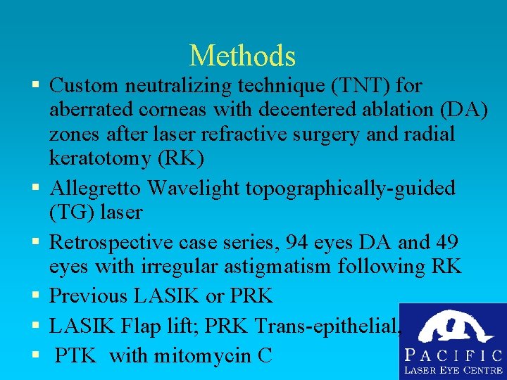 Methods § Custom neutralizing technique (TNT) for aberrated corneas with decentered ablation (DA) zones