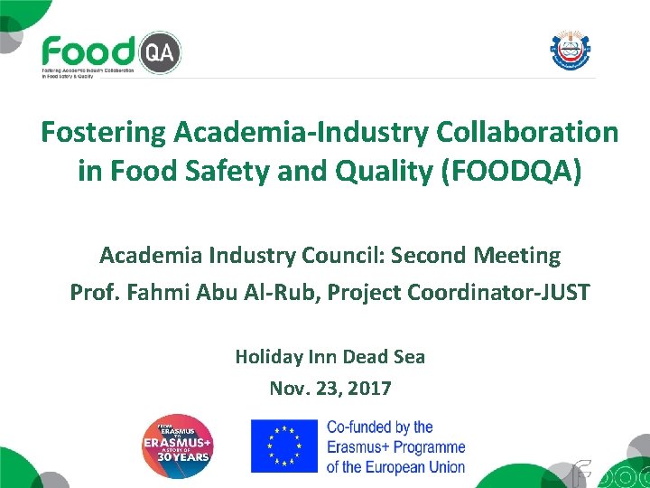 Fostering Academia-Industry Collaboration in Food Safety and Quality (FOODQA) Academia Industry Council: Second Meeting